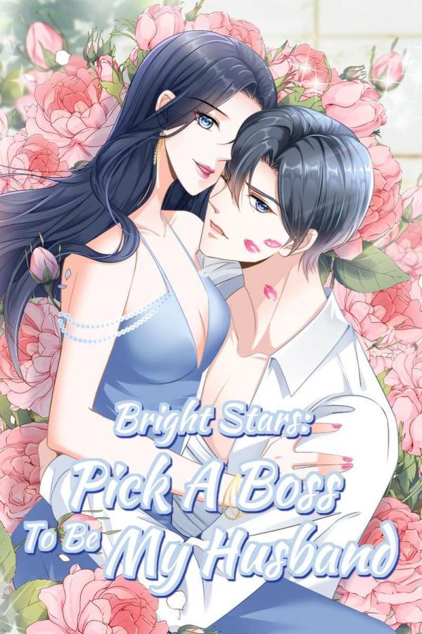 Bright Stars: Pick A Boss To Be My Husband