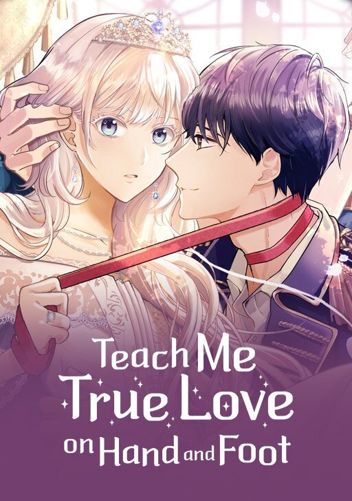 Teach Me True Love on Hand and Foot [Official]